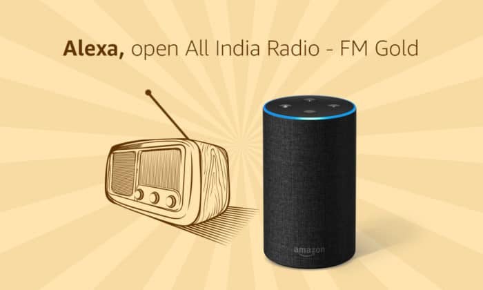 écoutez des centaines de stations de radio en direct d'Inde et du monde avec des appareils alimentés par Alexa - radio avec alexa e1549877385964