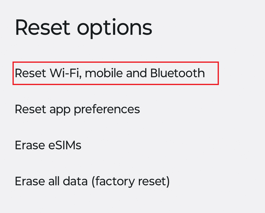Ripristina Wi-Fi, mobile e Bluetooth