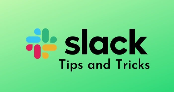 15+ conseils et astuces slack que vous devriez connaître - conseils et astuces slack