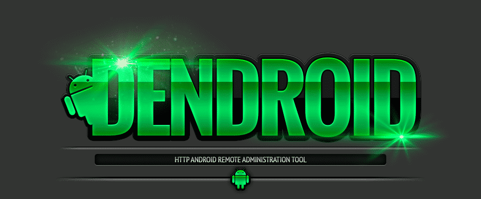 DENDROID 最新のリモートアクセス型トロイの木馬で、深層ウェブ上の任意のアプリを0.50 BTCでトロイ化可能