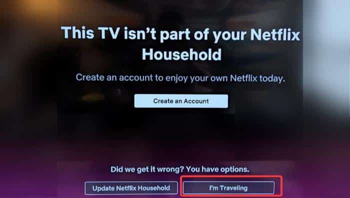 Dieser Fernseher gehört nicht zu Ihrem Netflix-Haushalt