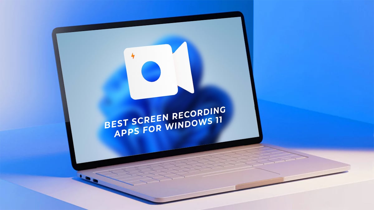 meilleures applications d'enregistrement d'écran pour windows 11