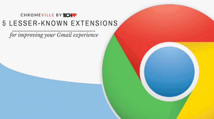 6 extensiones de google chrome menos conocidas para gmail que deberías estar usando - encabezado chromeville