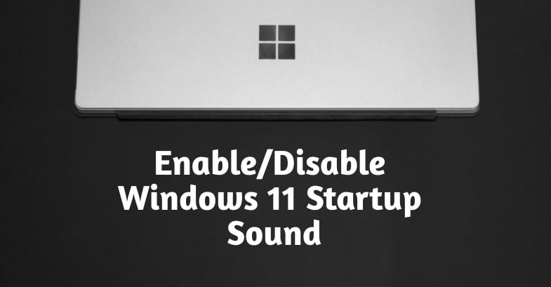 son de démarrage windows 11