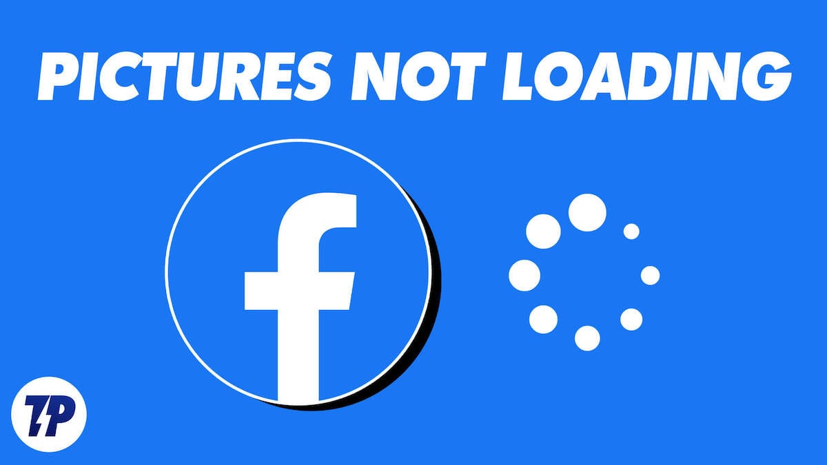 photos facebook ne se chargent pas